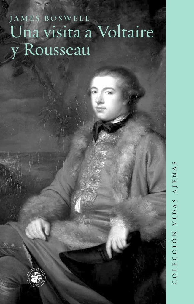 Una visita a Voltaire y Rousseau | JAMES BOSWELL