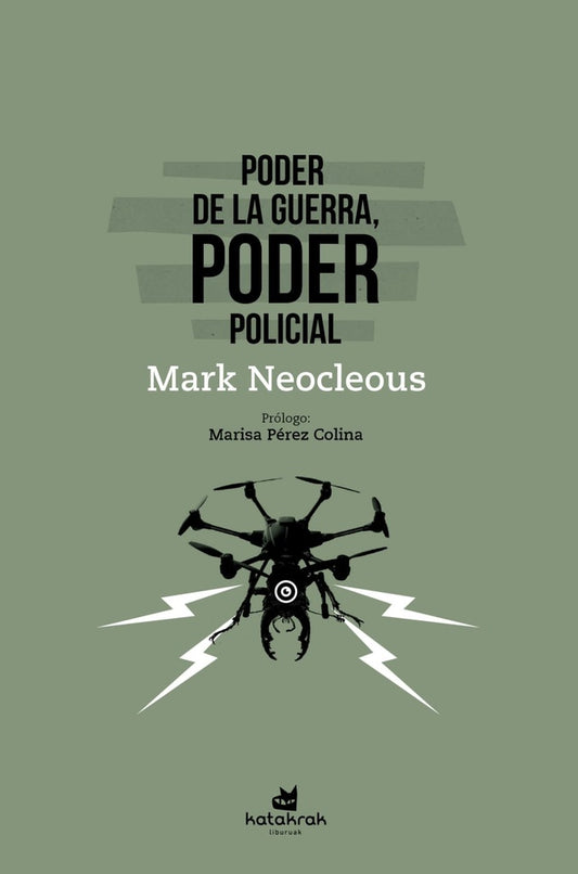 Poder de la guerra, poder policial | MARK NEOCLEOUS