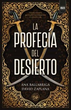 La profecía del desierto | ZAPLANA, Ballabriga