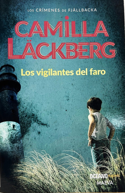 Los vigilantes del faro | CAMILLA LACKBERG