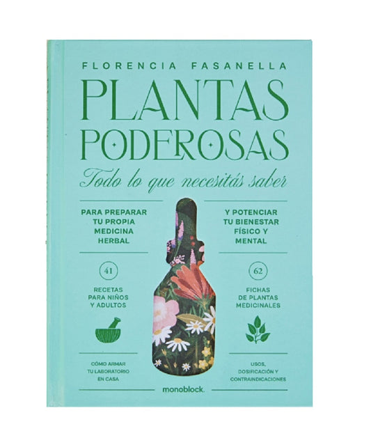 Plantas poderosas | Florencia Fasanella