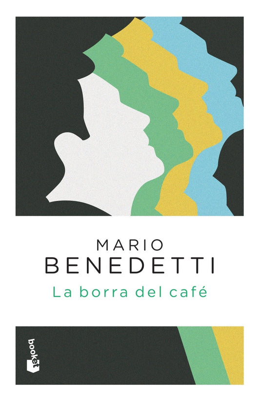 La borra del café | Mario Benedetti