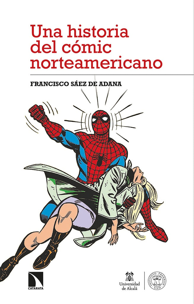 Una historia del cómic norteamericano | Francisco Saez de Adana