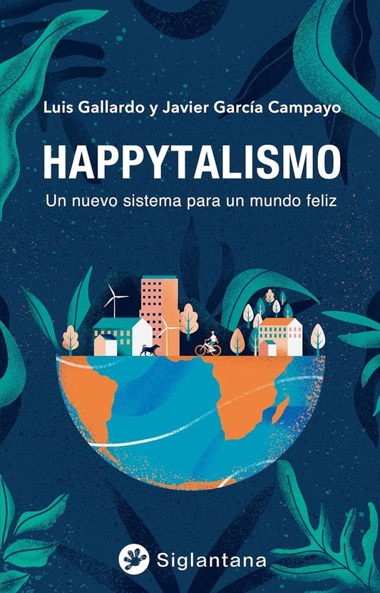 Happytalismo | Gallardo, GARCIA CAMPAYO