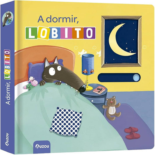 A dormir, Lobito | EDITION PHILIPPE AUZOU