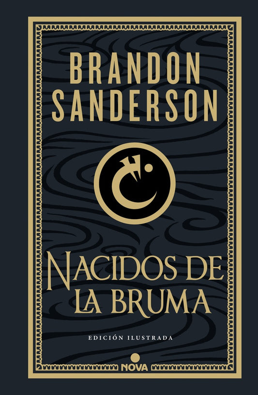 Nacidos de la bruma (Trilogía Original Mistborn: edición ilustrada 1) | Brandon Sanderson