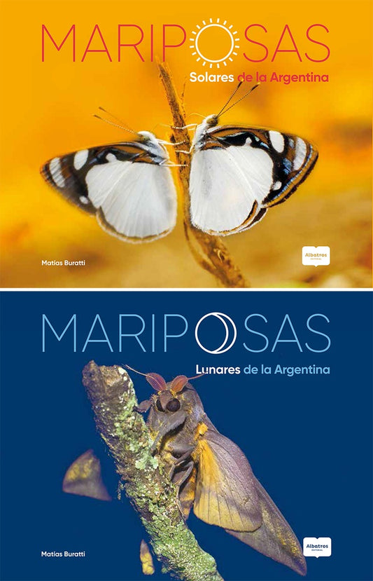 Mariposas solares y lunares de la Argentina | MATIAS BURATTI