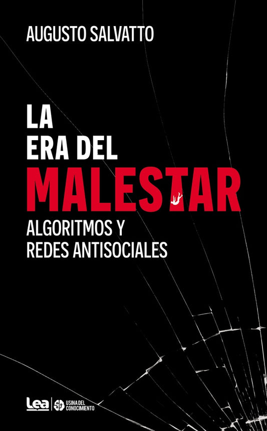 La era del malestar | AUGUSTO SALVATTO