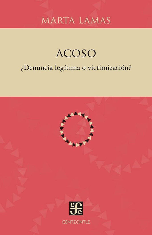 Acoso. ¿Denuncia legítima o victimización? | LAMAS MARTA