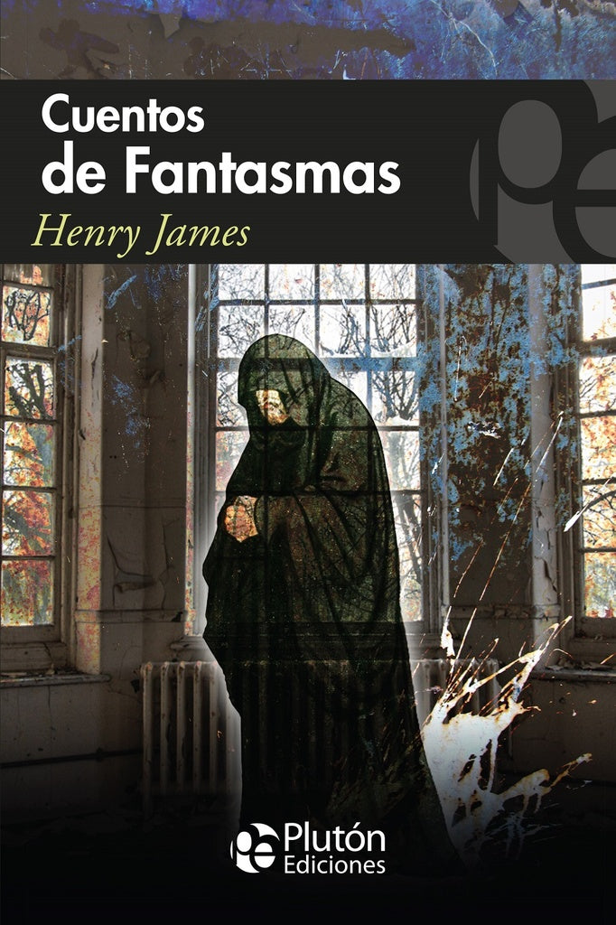 Cuentos de Fantasmas | HENRY JAMES