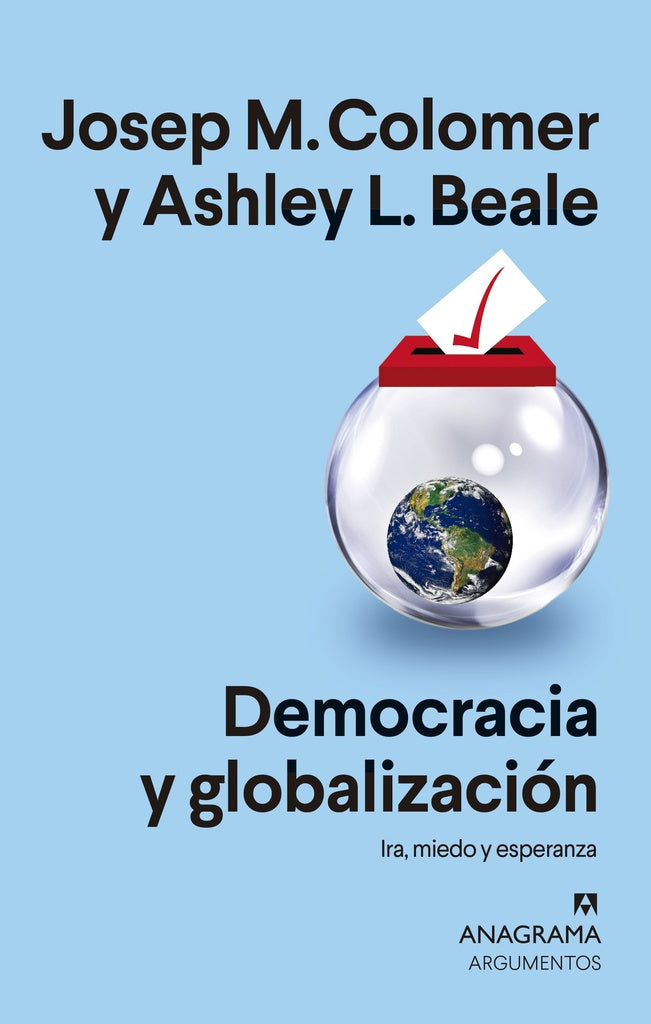 Democracia y globalización | COLOMER JOSEP/ BEALE ASHLEY