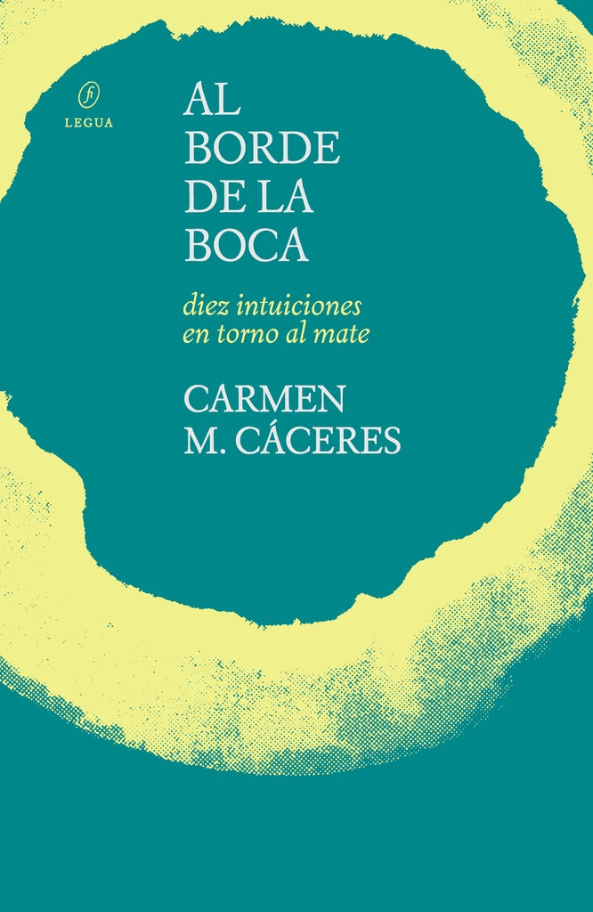 Al borde de la boca | CARMEN M. CACERES