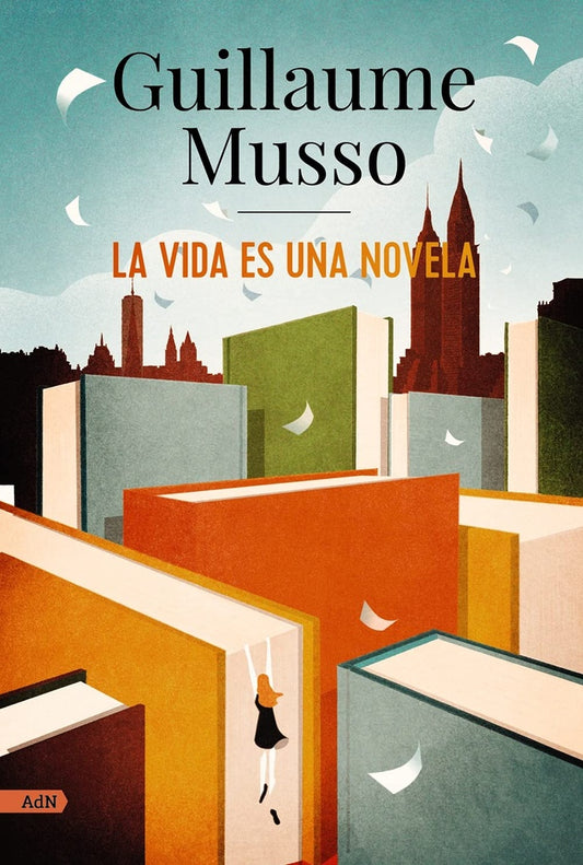 La vida es una novela | GUILLAUME MUSSO