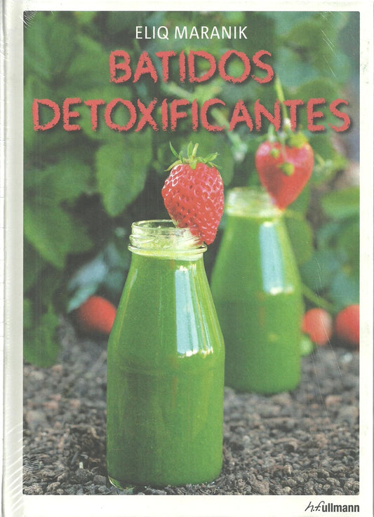 Batidos detoxificantes | ELIQ. MARANIK