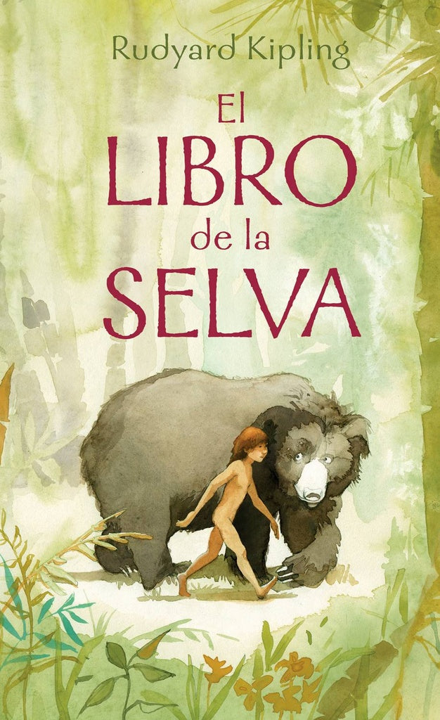 El libro de la selva | RUDYARD KIPLING