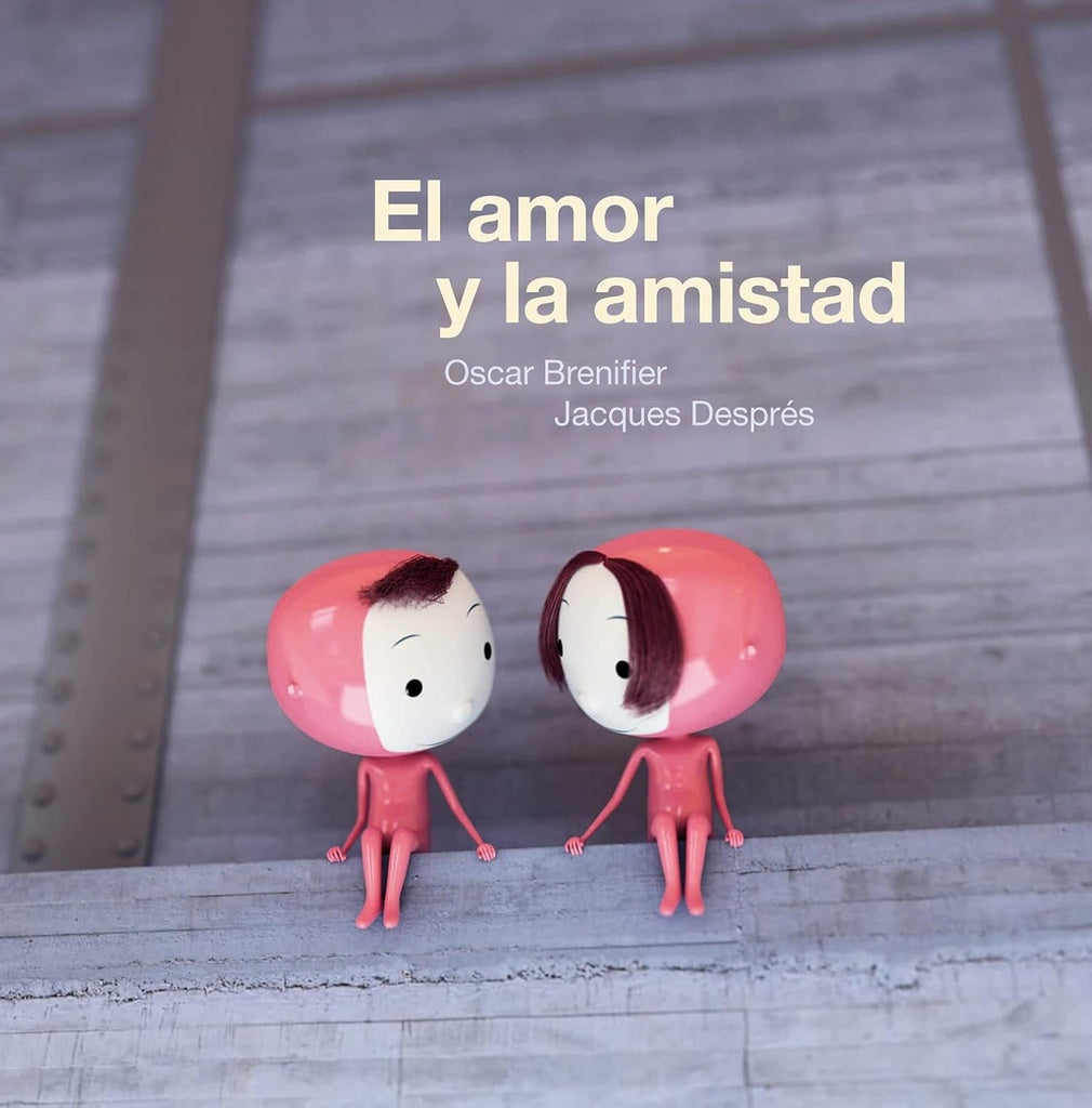 El amor y la amistad | OSCAR BRENIFIER - JACQUES DESPRES