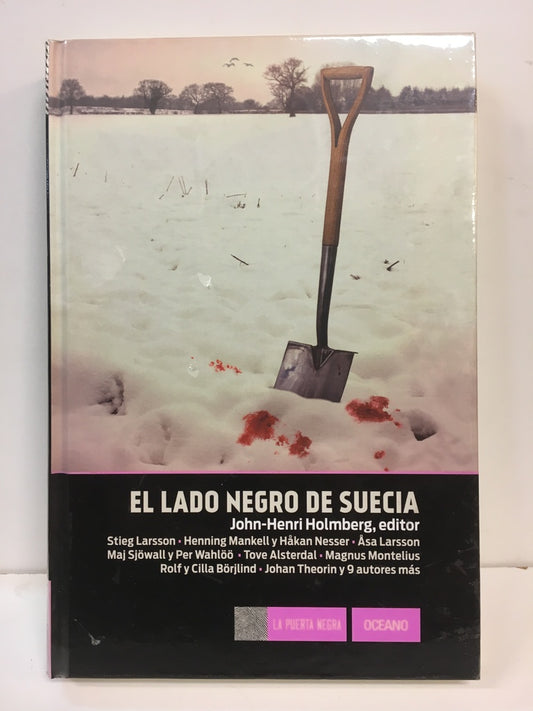 El lado negro de Suecia | John-Henri Holmberg