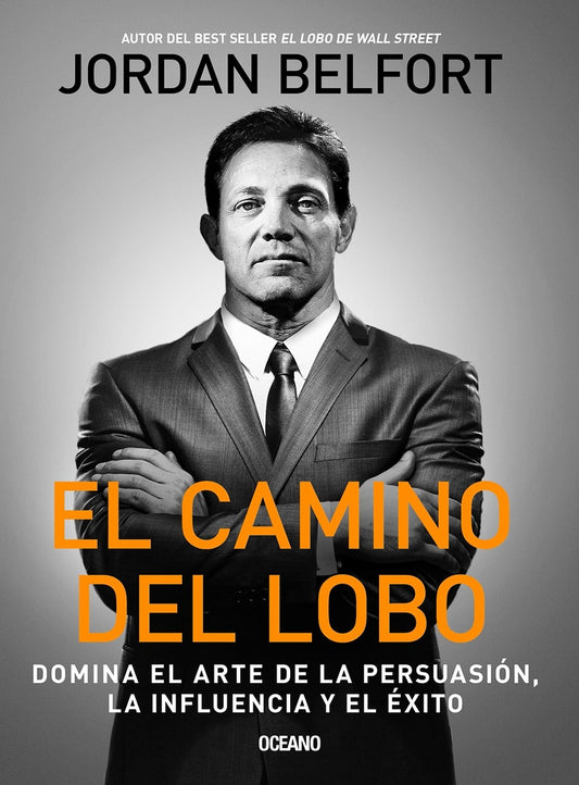 El camino del lobo | Jordan Belfort