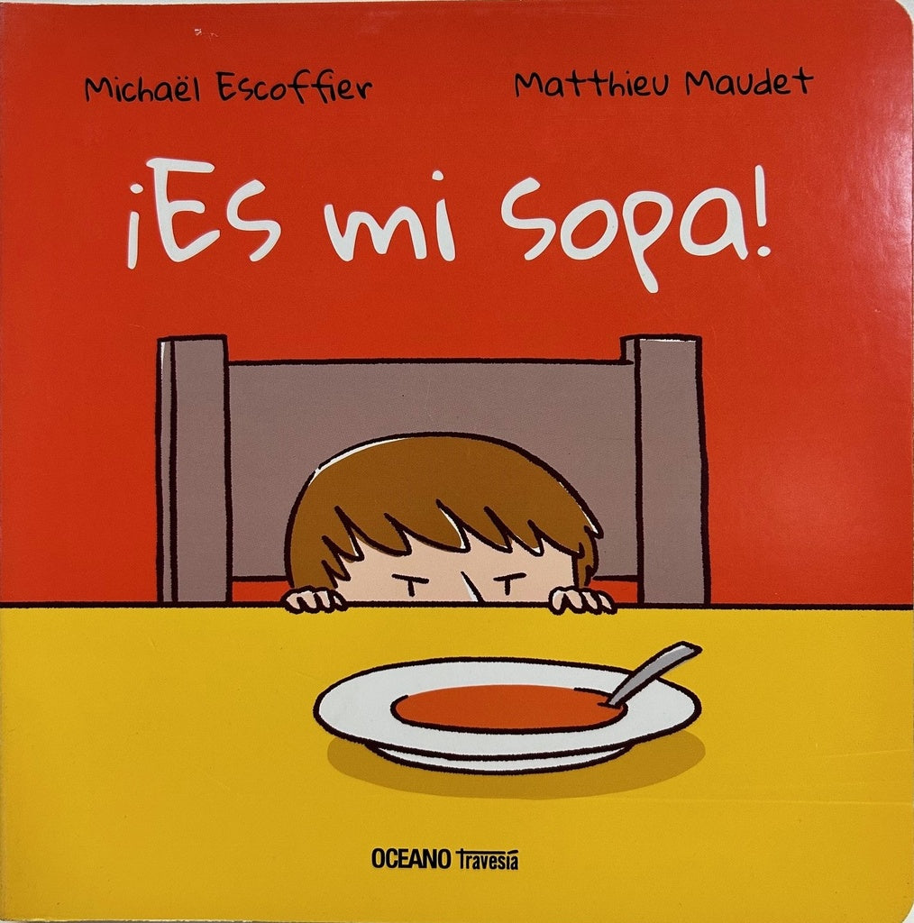 ¡ES MI SOPA! | SIN ASIGNAR