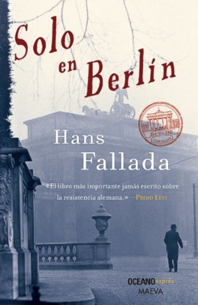 Solo en berlín | HANS FALLADA