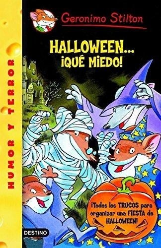 Halloween... ¡Qué miedo! Stilton 25 | Geronimo Stilton