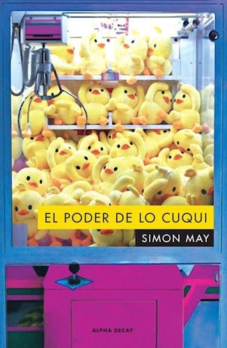 El poder de lo cuqui | Simon May