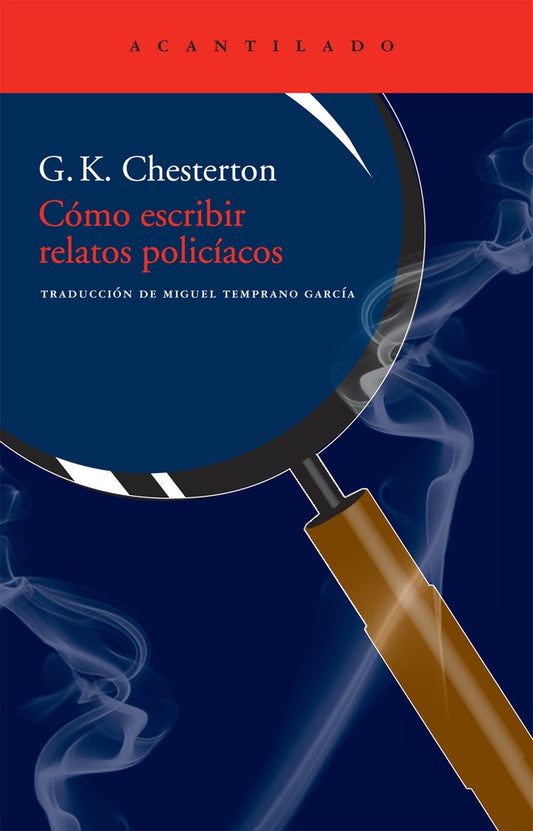 Cómo escribir relatos policíacos | G.K. CHESTERTON