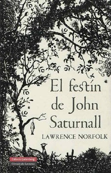 El festín de John Saturnall | LAWRENCE NORFOLK