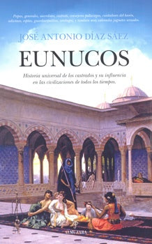 EUNUCOS | DIAZ SAEZ JOSE ANTONIO