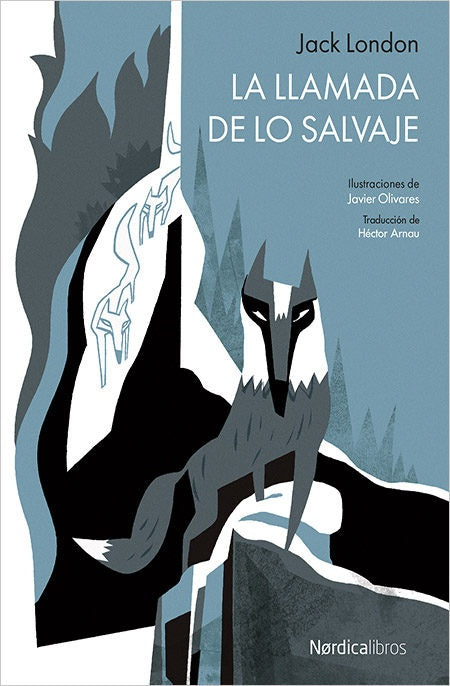 La llamada de lo salvaje | JACK LONDON