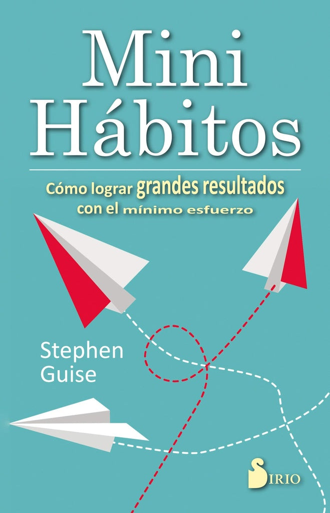 Mini hábitos | STEPHEN GUISE