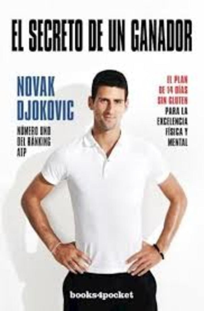 El secreto de un ganador | NOVAK DJOKOVIC