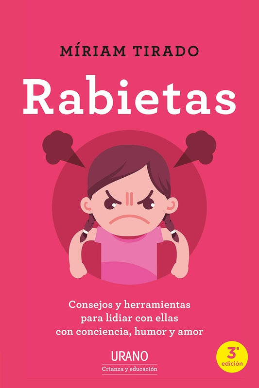 Rabietas | Míriam Tirado