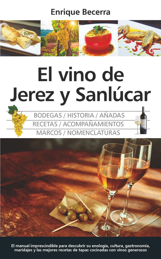 El vino de Jerez y Sanlúcar | Almuzara