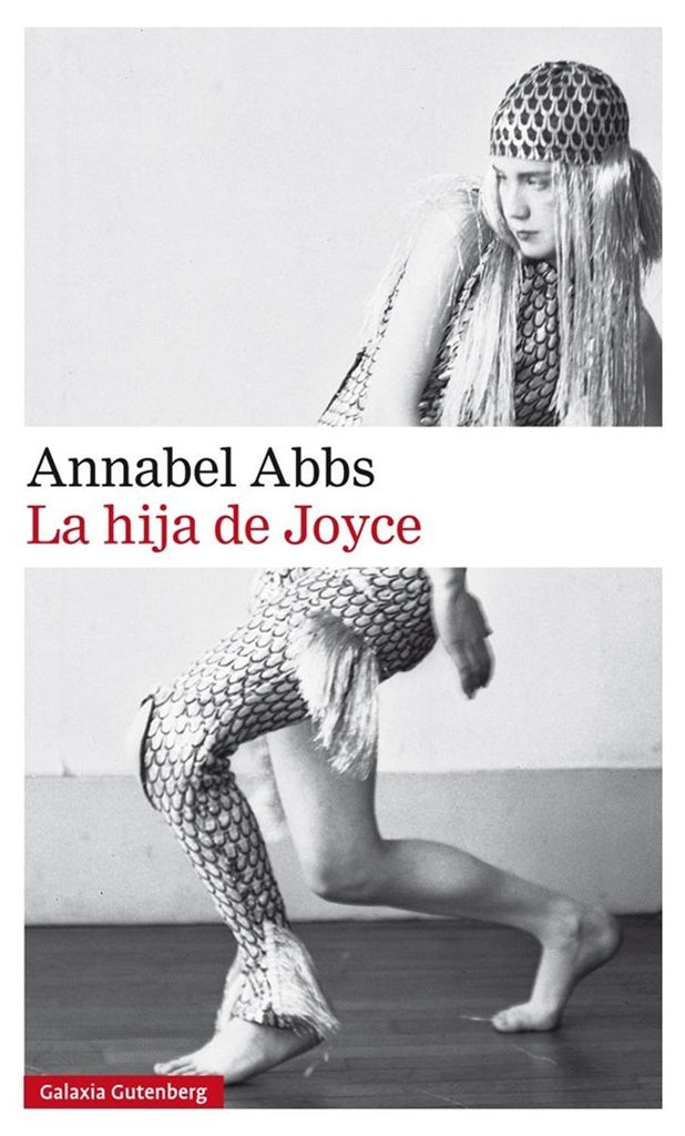 La hija de Joyce | ANNABEL ABBS