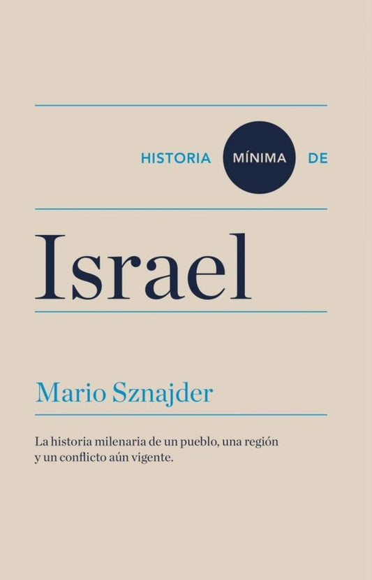 Historia mínima de Israel | Mario Sznajder