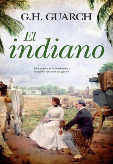 El Indiano | G.H. GUARCH