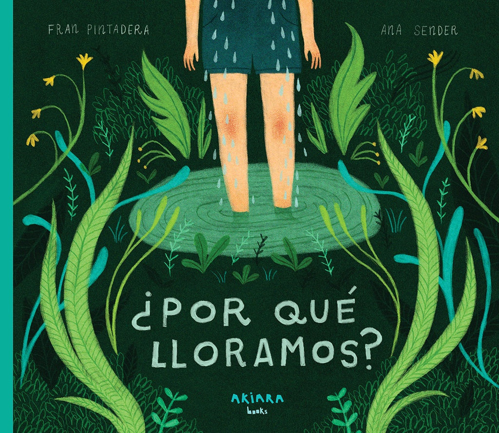 ¿Por qué lloramos? | Fran Pintadera