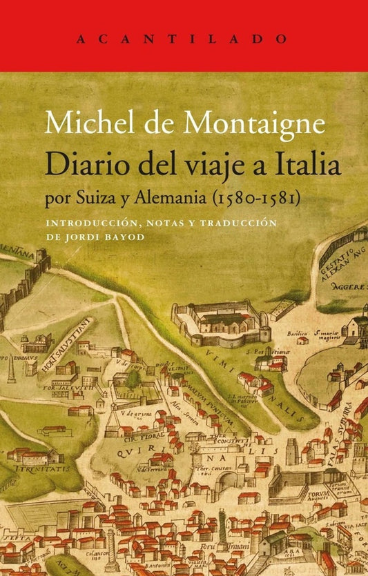 Diario del viaje a Italia  | Michel de Montaigne