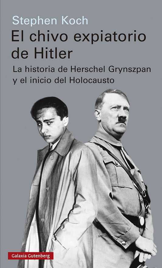 El chivo expiatorio de Hitler | Stephen Koch