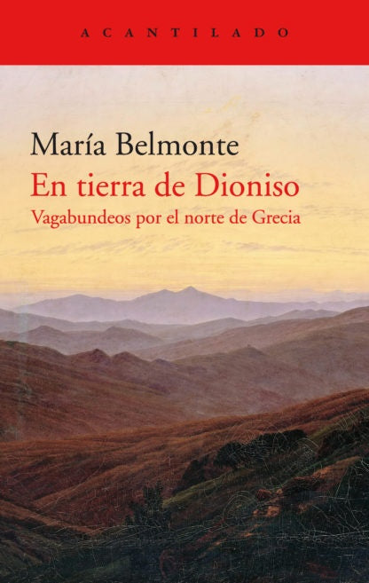 En tierra de Dioniso | MARIA BELMONTE BARRENECHEA