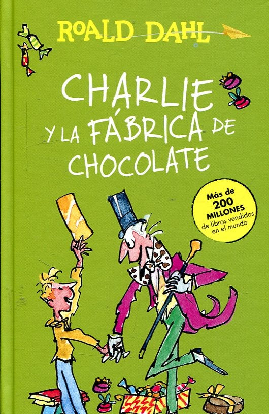 Charlie y la fábrica de chocolate | Roald Dahl