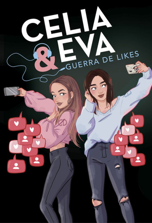 Celia y Eva. Guerra de Likes | CELIA Y EVA