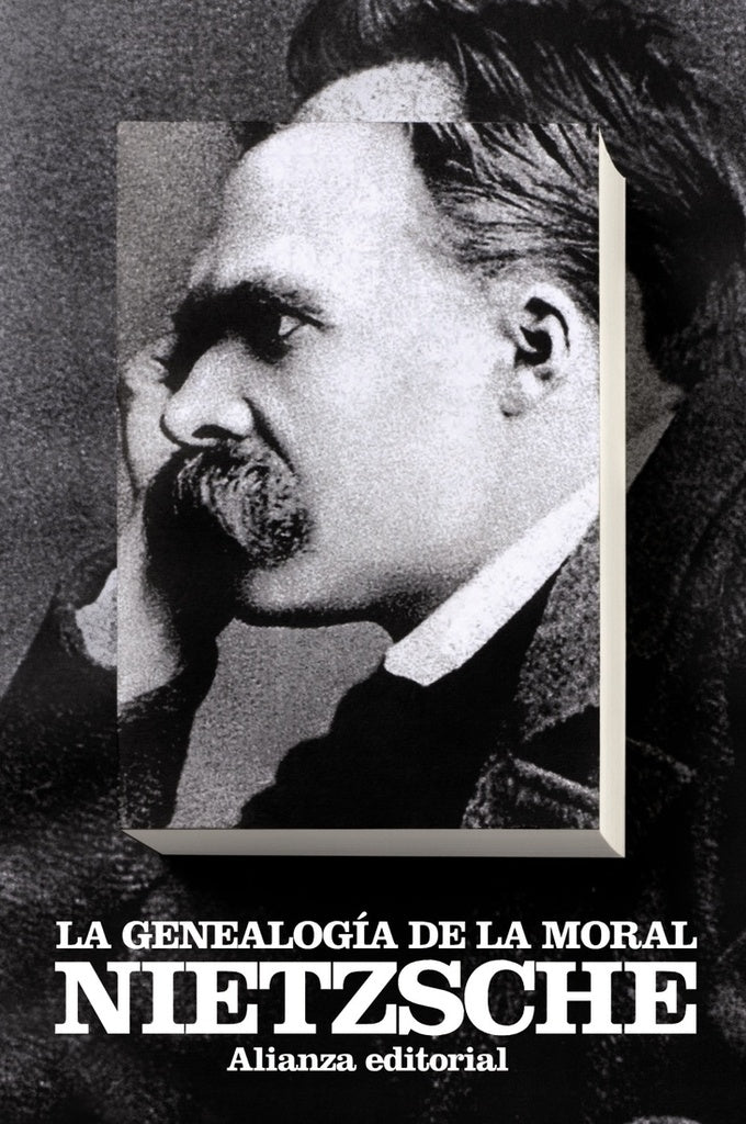 La genealogía de la moral | Friedrich Nietzsche