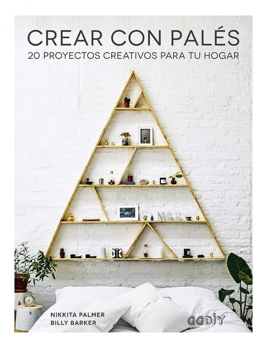 Crear con palés | Billy Barker