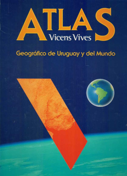 Atlas geográfico de Uruguay y el mundo | Vicens Vives