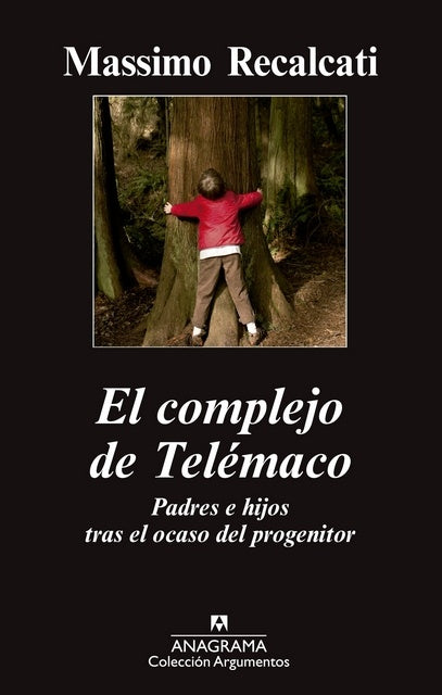 El complejo de Telémaco | MASSIMO RECALCATI