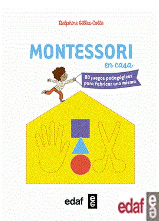 Montessori en casa | Delphine Gilles Cotte