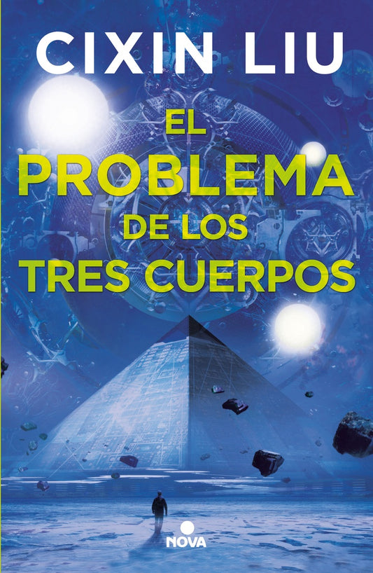 El problema de los tres cuerpos (Trilogía de los Tres Cuerpos 1) | LIU CIXIN