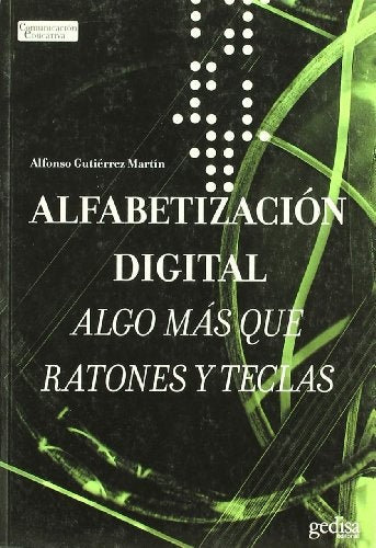 Alfabetización digital | ALFONSO GUTIERREZ MARTIN